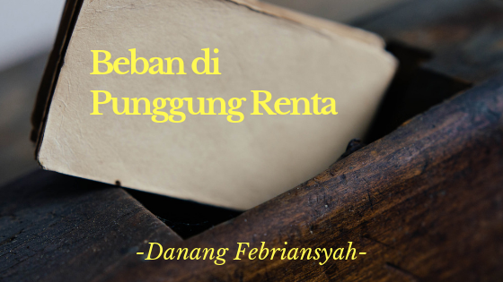 Puisi – Beban di Punggung Renta