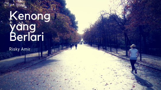 Puisi – Kenong yang Berlari