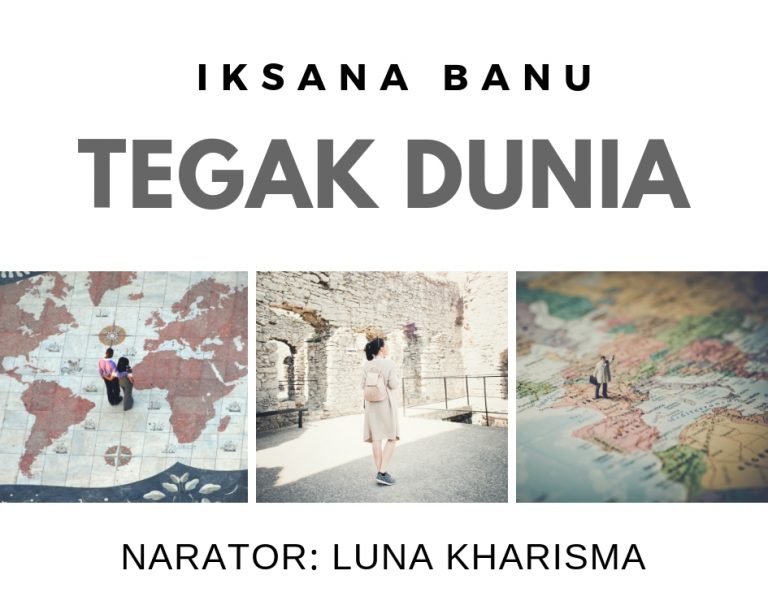 Cerpen – Tegak Dunia