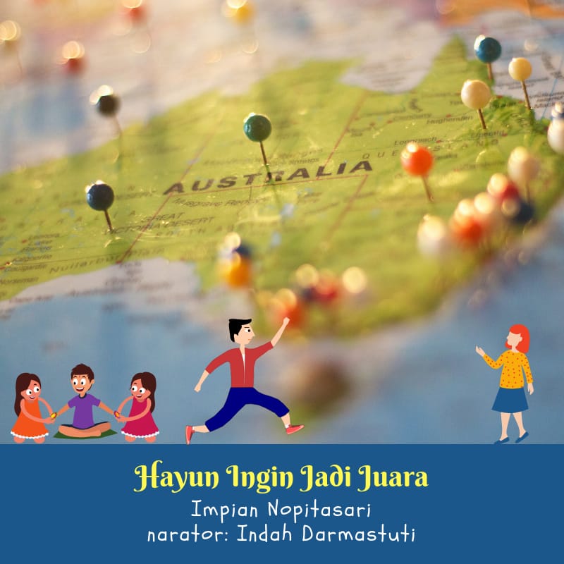 Cerita Anak – Hayun Ingin Jadi Juara