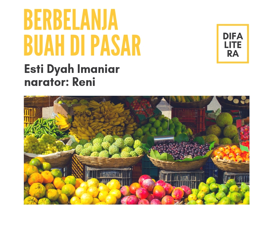 English Lesson – Berbelanja Buah di Pasar