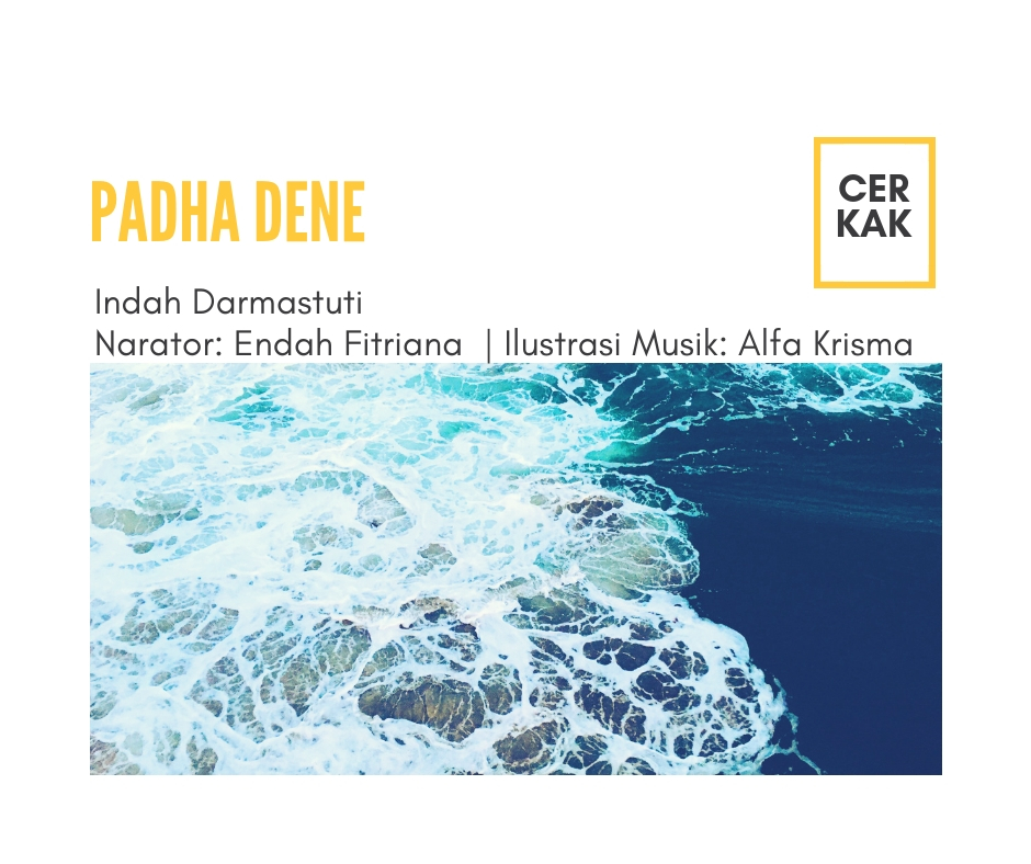 Cerkak – Padha Dene