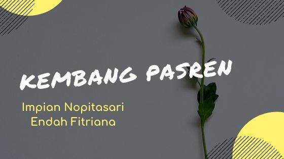 Cerkak – Kembang Pasren