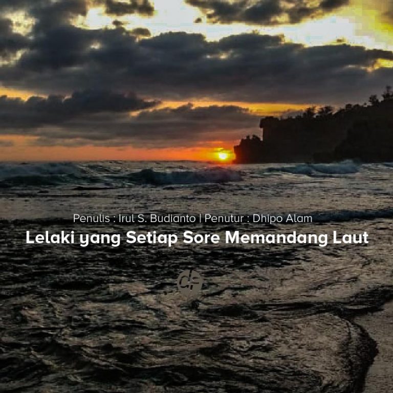 Lelaki yang Setiap Sore Memandang Laut