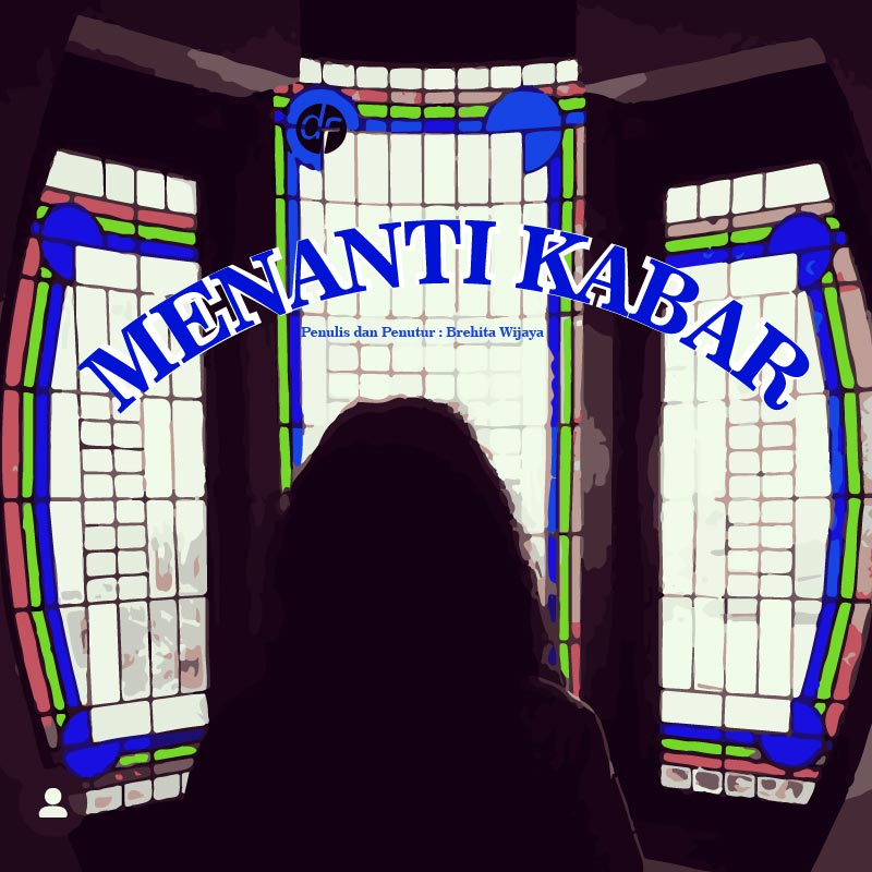 Menanti Kabar