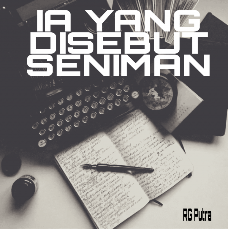 Ia yang Disebut Seniman